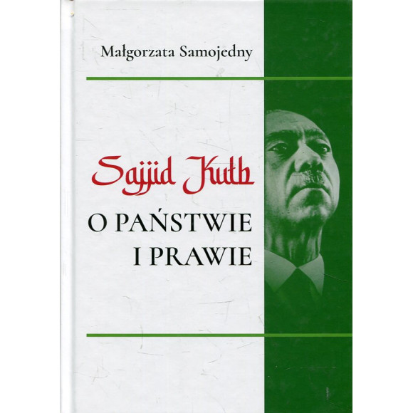 Sajjid Kuth o państwie i prawie