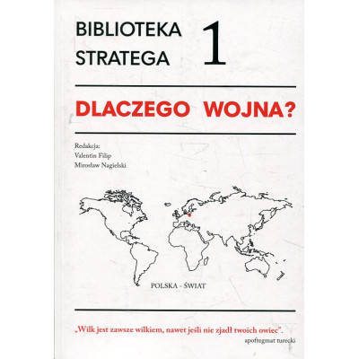 Dlaczego wojna?