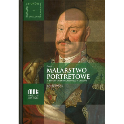 Dawne malarstwo portretowe ze zbiorów Muzeum Narodowego w Krakowie