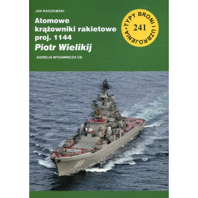 241 Atomowe krążowniki rakietowe proj. 1144 Piotr Wielikij