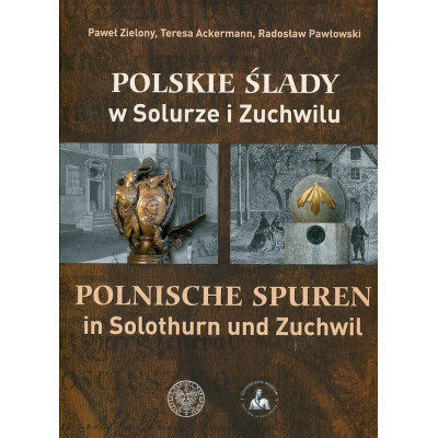 Polskie ślady w Solurze i Zuchwilu