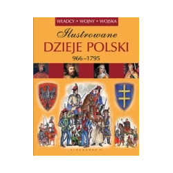 Ilustrowane dzieje Polski 966-1975