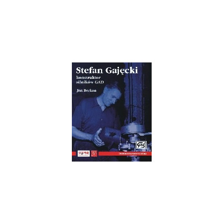 Stefan Gajęcki konstruktor silników GAD