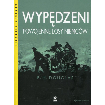 Wypędzeni Powojenne losy Niemców