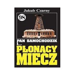 Pan Samochodzik i Płonący Miecz cz. 98