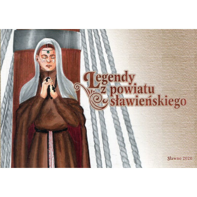 Legendy z powiatu sławieńskiego