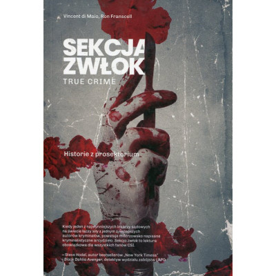 Sekcja zwłok. Historie z prosektorium