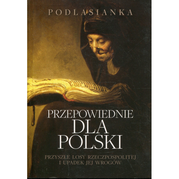 Przepowiednie dla Polski