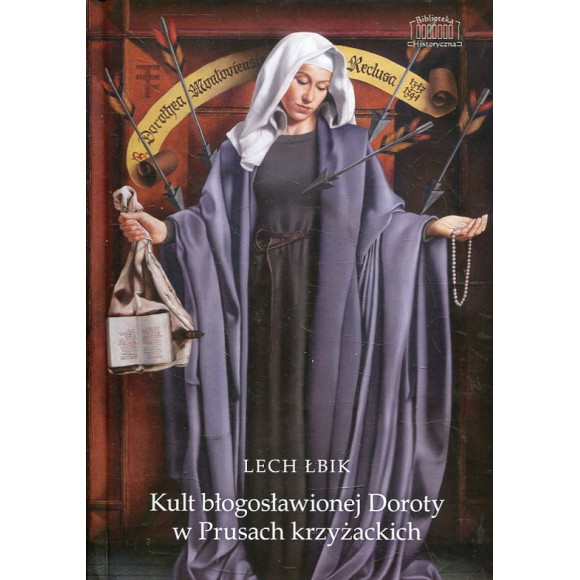 Kult błogosławionej Doroty w Prusach krzyżackich