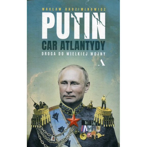 Putin, car Atlantydy