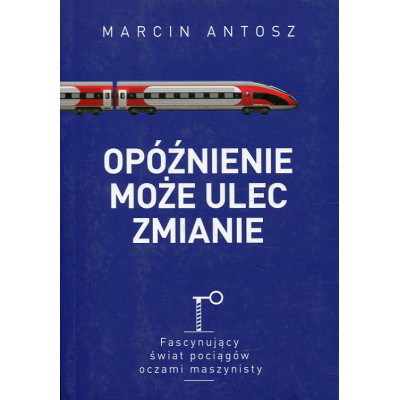 Opóźnienie może ulec zmianie