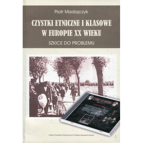 Czystki etniczne i klasowe w Europie XX wieku
