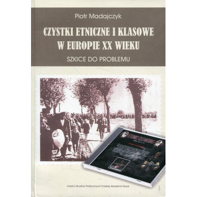 Czystki etniczne i klasowe w Europie XX wieku