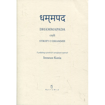 Dhammapada czyli strofy o Dhammie