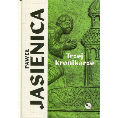 Trzej kronikarze