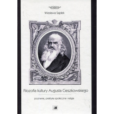 Filozofia kultury Augusta Cieszkowskiego