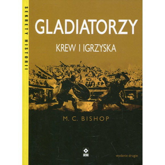 Gladiatorzy Krew i igrzyska