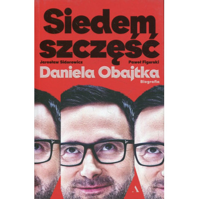 Siedem szczęść Daniela Obajtka