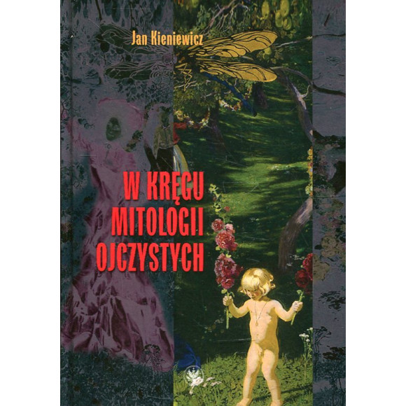 W kręgu mitologii ojczystych