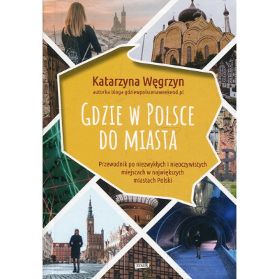 Gdzie w Polsce do miasta