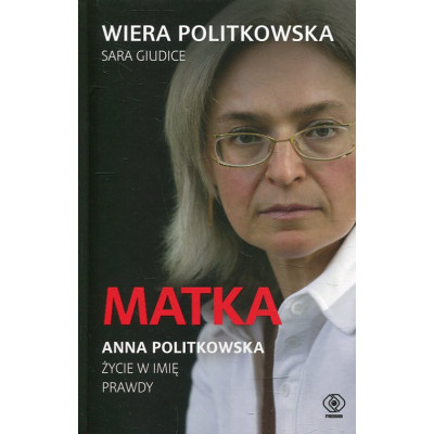 Matka. Anna Politkowska