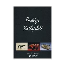 Pradzieje Wielkopolski