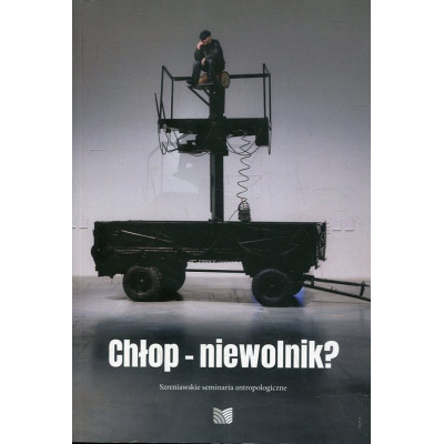 Chłop - niewolnik?