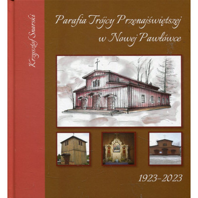 Parafia Trójcy Przenajświętszej w Nowej Pawłówce