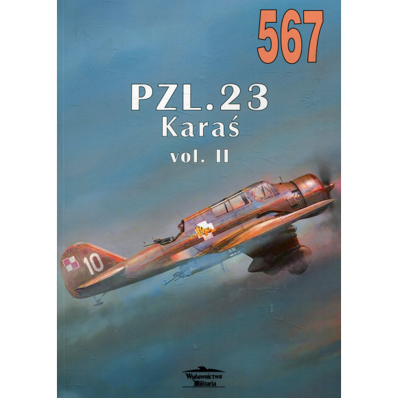 567 PZL. 23 Karaś vol. II
