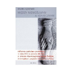 Między niemożliwym a koniecznym