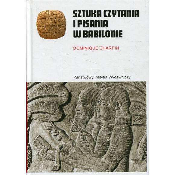 Sztuka czytania i pisania w Babilonie