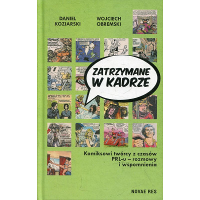 Zatrzymane w kadrze