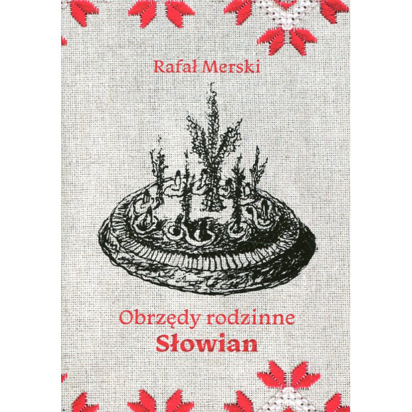Obrzędy rodzinne Słowian