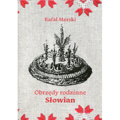 Obrzędy rodzinne Słowian