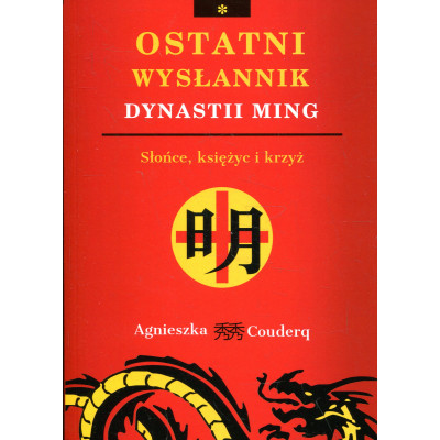 Ostatni wysłannik dynastii Ming