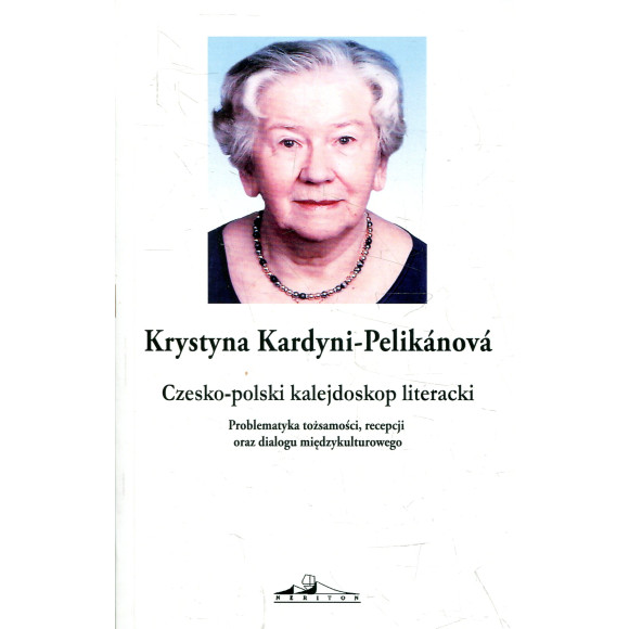 Czesko-polski kalejdoskop literacki