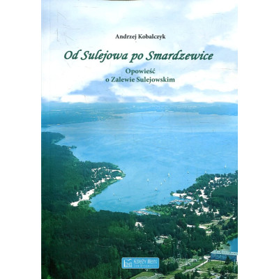 Od Sulejowa po Smardzewice