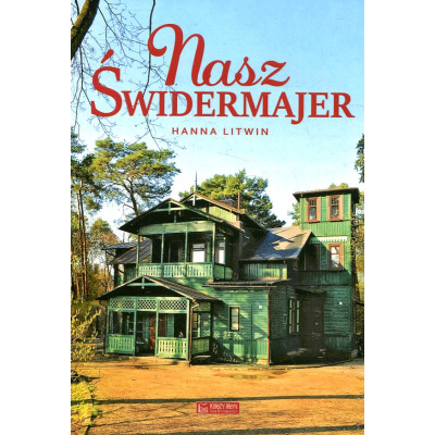 Nasz Świdermajer