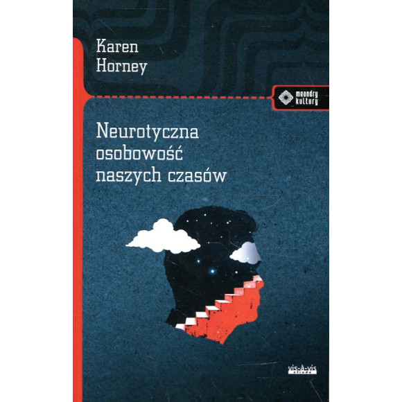 Neurotyczna osobowość naszych czasów
