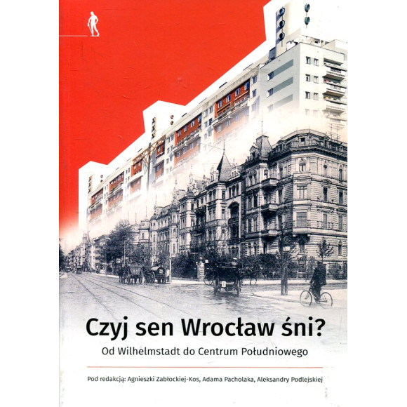 Czyj sen Wrocław śni