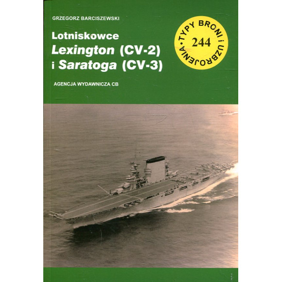 244 Lotniskowce Lexington (CV-2) i Saratoga (CV-3)
