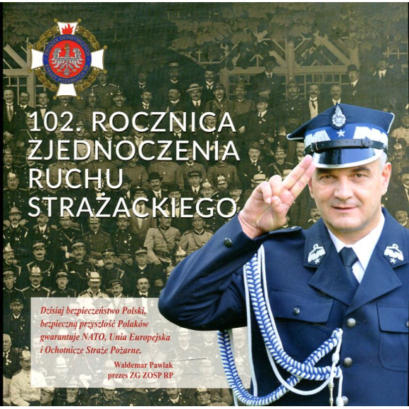 102. rocznica zjednoczenia ruchu strażackiego