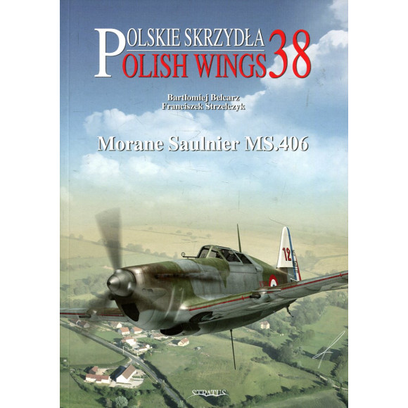 Polish Wings No. 38 Morane Saulnier MS.406