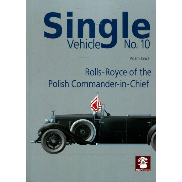 Single Vehicle No.10 Rolls-Royce of the Polish Commander-in-Chief