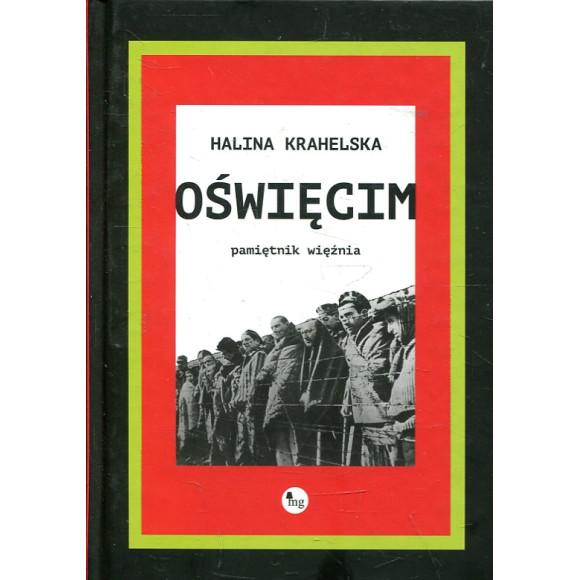 Oświęcim. Pamiętnik więźnia