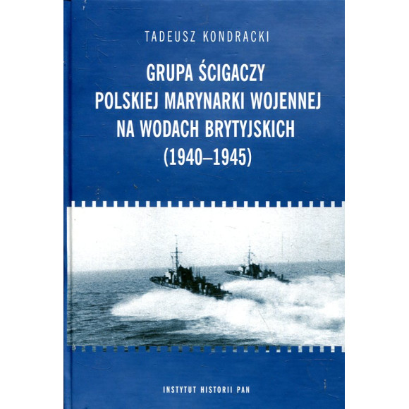 Grupa ścigaczy Polskiej Marynarki Wojennej na wodach brytyjskich (1940-1945)