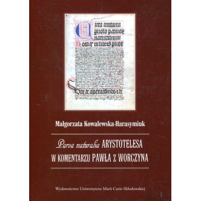 iParva naturalia/i Arystotelesa w komentarzu Pawła z Worczyna