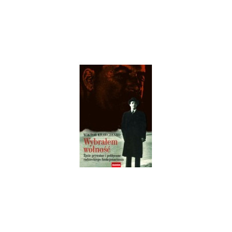 Wybrałem wolność
