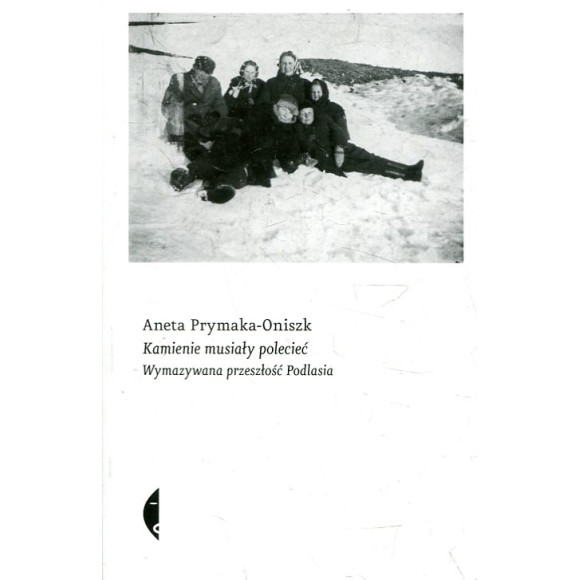 Kamienie musiały polecieć