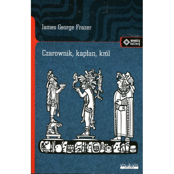Czarownik, kapłan, król